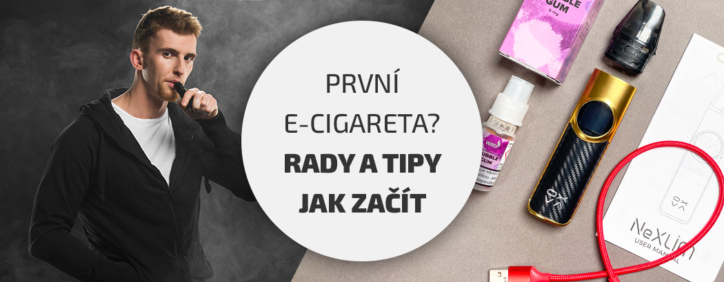Jak zprovoznit svoji první elektronickou cigaretu? Průvodce začátečníka.