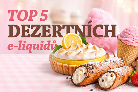 TOP 5 e-liquidů, které chutnají jako z cukrárny