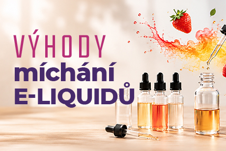 Míchání vlastních e-liquidů: výhody, úspora a jak začít