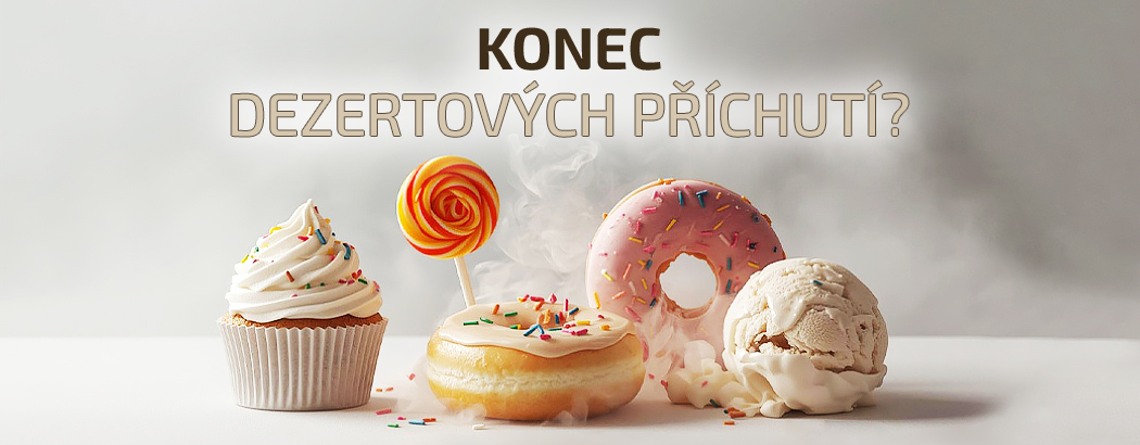 Přijde zákaz dezertních příchutí?